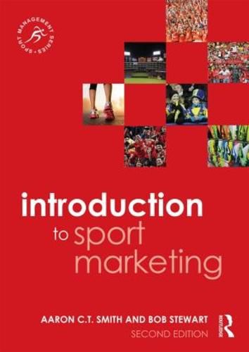 Introduction to Sport Marketing: Second edition