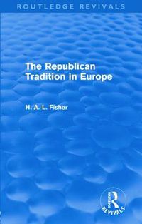 Cover image for The Republican Tradition in Europe