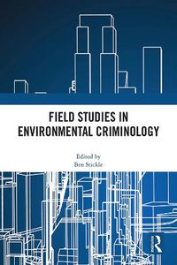 Cover image for Field Studies in Environmental Criminology