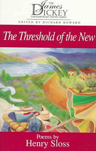 Cover image for The Threshold of the New: Poems by Henry Sloss
