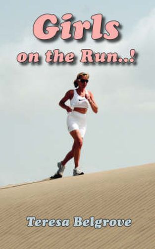 Cover image for Girls on the Run..!