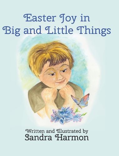 Cover image for Easter Joy in Big and Little Things