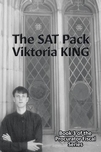 Cover image for The SAT Pack: Book 3 of the Procurator Fiscal Series