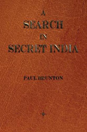 A Search in Secret India