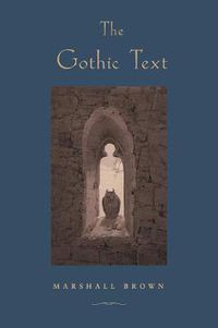 Cover image for THE GOTHIC TEXT