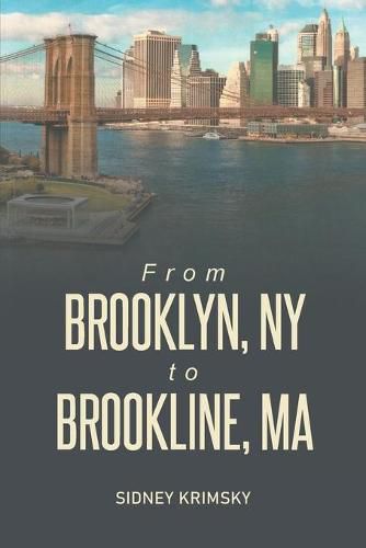 Cover image for From Brooklyn, NY to Brooline, MA