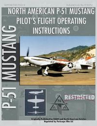 Cover image for P-51 Mustang Pilot's Flight Operating Instructions