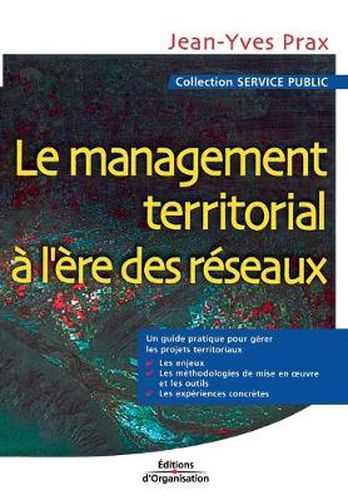 Cover image for Le management territorial a l'ere des reseaux