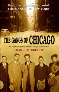 Cover image for The Gangs Of Chicago