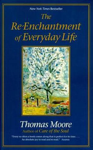 Cover image for The RE-Enchantment of Everyday Life