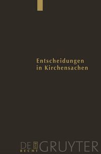 Cover image for Entscheidungen Des Reichsgerichts in Strafsachen: Entscheidungen in Kirchensachen Seit 1946