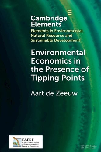 Cover image for Environmental Economics in the Presence of Tipping Points