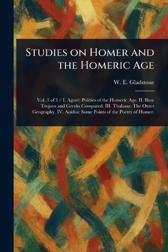 Cover image for Studies on Homer and the Homeric Age