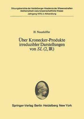 Uber Kronecker-Produkte Irreduzibler Darstellungen von SL (2, IR)