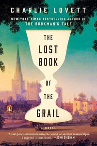Cover image for The Lost Book of the Grail: A Novel