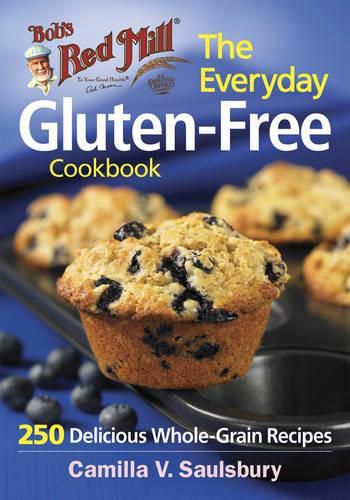 Cover image for Bob's Red Mill Everyday Gluten-Free Cookbook