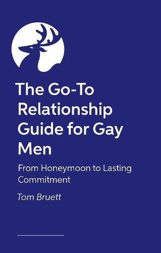 Cover image for The Go-To Relationship Guide for Gay Men