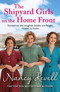 Cover image for The Shipyard Girls on the Home Front