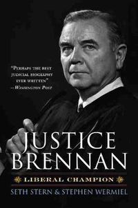 Cover image for Justice Brennan: Liberal Champion