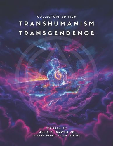 Cover image for Transhumanism Transcendence Collectors Edition