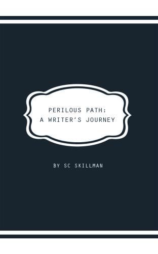 Cover image for Perilous Path: A Writer's Journey