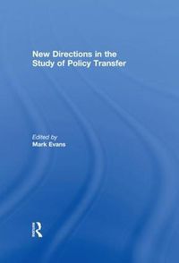 Cover image for New Directions in the Study of Policy Transfer
