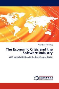 Cover image for The Economic Crisis and the Software Industry