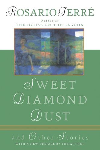 Cover image for Sweet Diamond Dust: And Other Stories