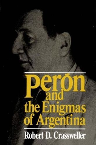 Cover image for Peron and the Enigmas of Argentina