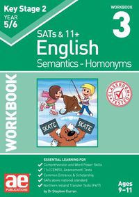 Cover image for KS2 Semantics Year 5/6 Workbook 3 - Homonyms