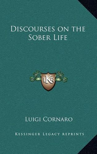 Discourses on the Sober Life