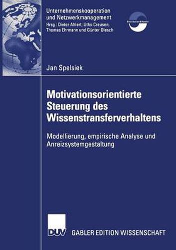 Cover image for Motivationsorientierte Steuerung des Wissenstransferverhaltens