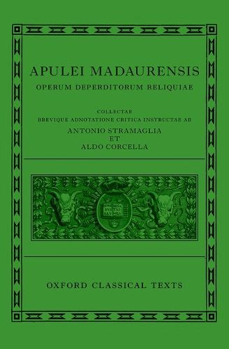 Cover image for Apuleius: Fragmentary Works (Apulei Madaurensis Operum deperditorum reliquiae)