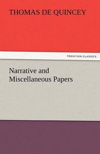 Cover image for Narrative and Miscellaneous Papers