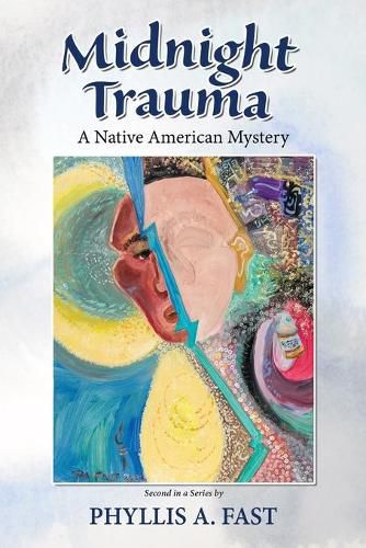 Cover image for Midnight Trauma: A Native American Mystery