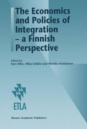 Cover image for The Economics and Policies of Integration - a Finnish Perspective