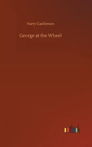 Cover image for George at the Wheel