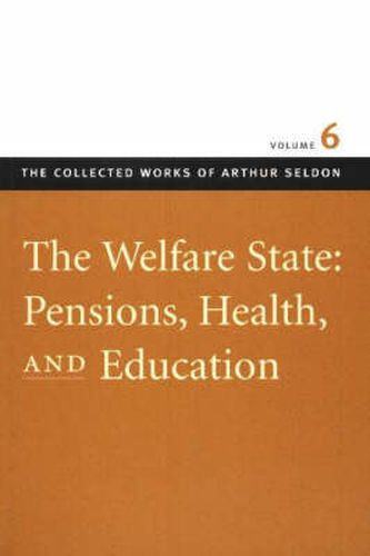 Welfare State -- Pensions, Health & Education