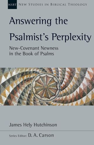 Cover image for Answering the Psalmist's Perplexity: Volume 62