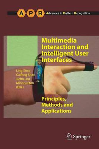 Cover image for Multimedia Interaction and Intelligent User Interfaces: Principles, Methods and Applications