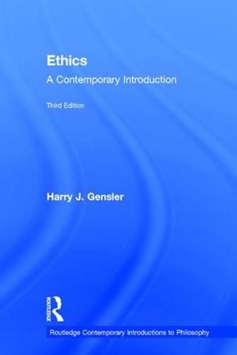 Ethics: A Contemporary Introduction