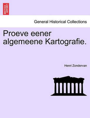 Cover image for Proeve Eener Algemeene Kartografie.