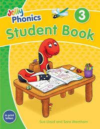 Cover image for Jolly Phonics Student Book 3: In Print Letters (American English edition)