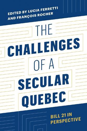 The Challenges of a Secular Quebec