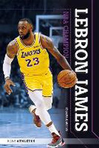 Cover image for Star Athletes: LeBron James, NBA Champion