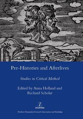 Pre-Histories and Afterlives: Studies in Critical Method for Terence Cave