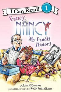 Cover image for Fancy Nancy: My Family History