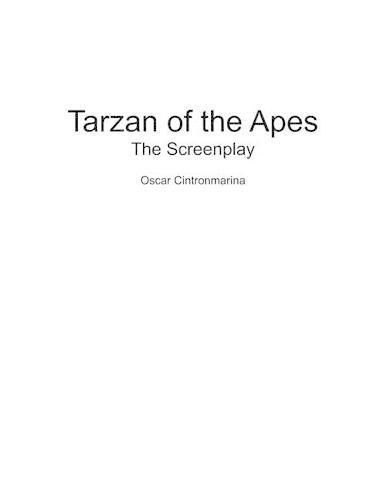 Cover image for Tarzan of the Apes: The Screenplay