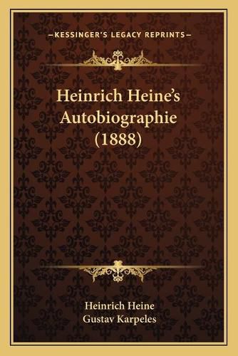 Cover image for Heinrich Heine's Autobiographie (1888)