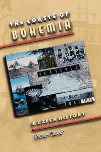 Cover image for The Coasts of Bohemia: A Czech History